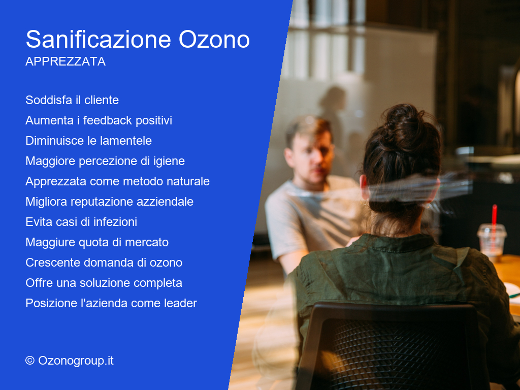 Ozono Sanificazione Benefici Apprezzata