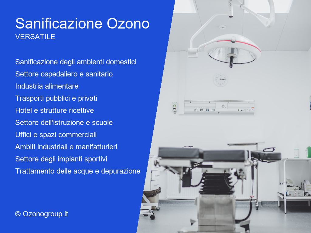 Ozono Sanificazione Benefici Versatile